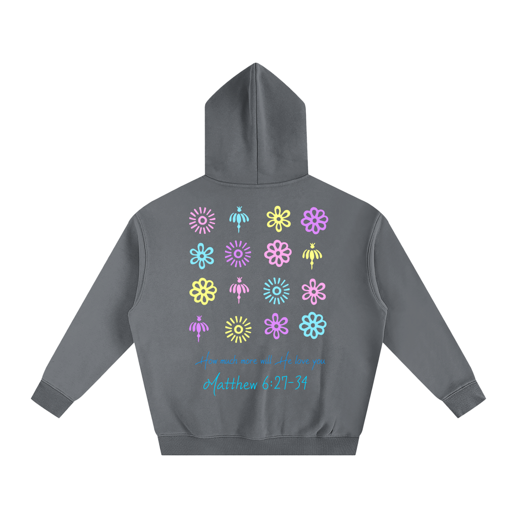 how much more will He love you Oversize Fleeced Hoodie