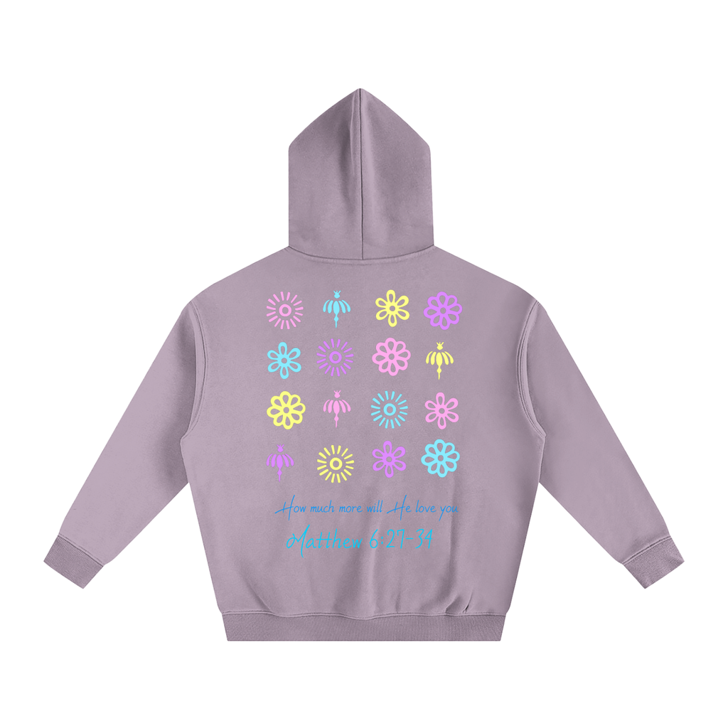 how much more will He love you Oversize Fleeced Hoodie