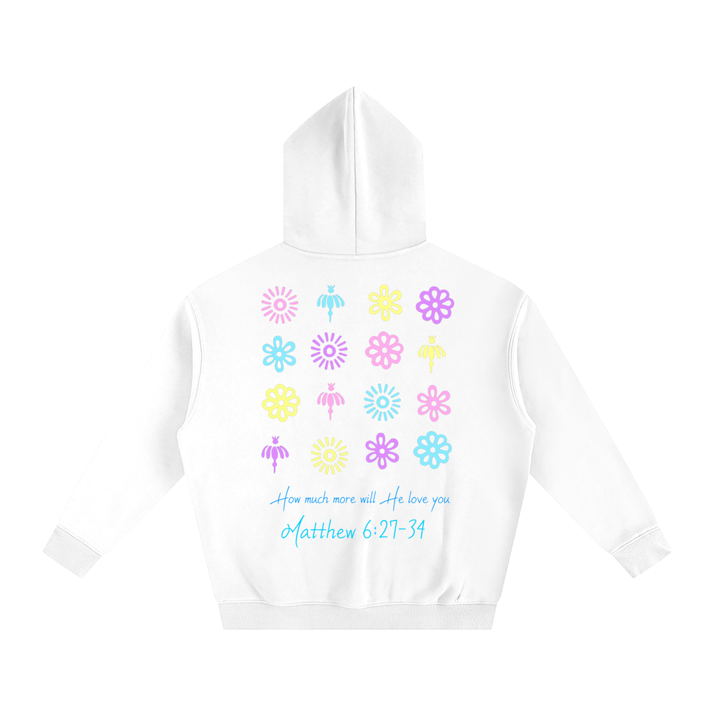 how much more will He love you Oversize Fleeced Hoodie