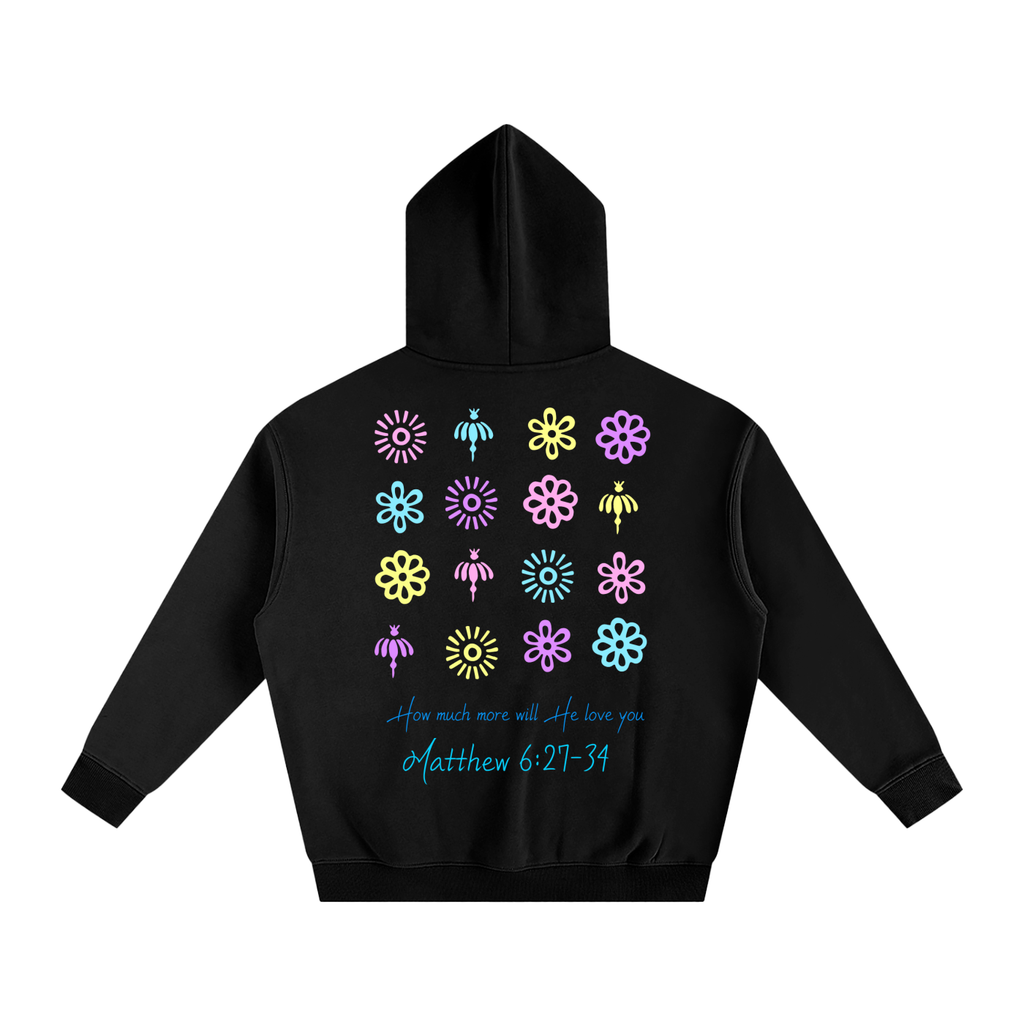 how much more will He love you Oversize Fleeced Hoodie